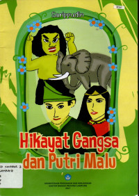 Image of HIKAYAT GANGSA DAN PUTRI MALU