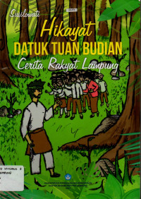 Image of HIKAYAT DATUK TUAN BUDIAN: CERITA RAKYAT LAMPUNG