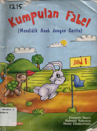 Image of KUMPULAN FABEL: MENDIDIK ANAK DENGAN CERITA