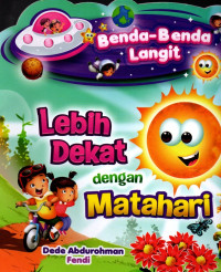 Image of LEBIH DEKAT DENGAN MATAHARI
