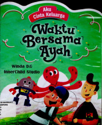 Image of WAKTU BERSAMA AYAH