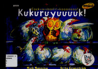 Image of COCK-A-DOODLE-HOOOOOOO: KUKURUYUUUUK!