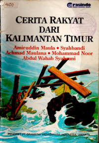 Image of CERITA RAKYAT DARI KALIMANTAN TIMUR