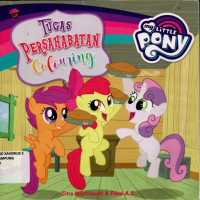 Image of MY LITTLE PONY : TUGAS PERSAHABATAN COLOURING