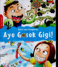 Image of PUTRI DAN PANGERAN, AYO GOSOK GIGI