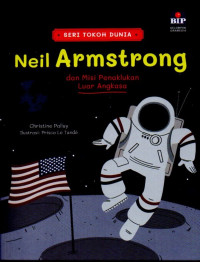 Image of NEIL ARMSTRONG: DAN MISI PENAKLUKAN LUAR ANGKASA