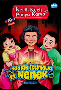 Image of KECIL-KECIL PUNYA KARYA : HADIAH ISTIMEWA NENEK