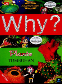 Image of WHY? PLANTS (TUMBUHAN)