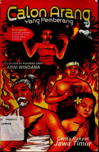 Image of CALON ARANG YANG PEMBERANG (CERITA RAKYAT JAWA TIMUR)