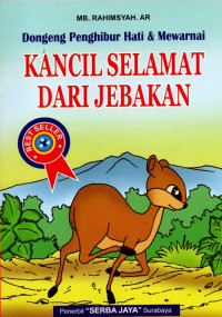 Image of KANCIL SELAMAT DARI JEBAKAN
