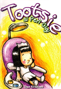 Image of Tootsie Si Peri Gigi
