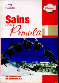 Image of SAINS UNTUK PEMULA MARI BERMAIN GERAK