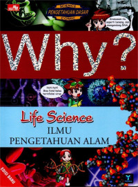 Image of WHY LIFE SCIENCE ILMU PENGETAHUAN ALAM