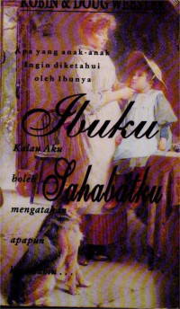 Image of IBUKU SAHABATKU