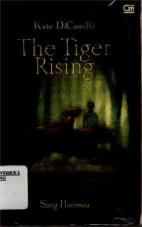 Image of THE TIGER  RISING (SANG HARIMAU)