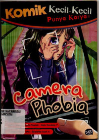Image of KECIL-KECIL PUNYA KARYA (KAMERA PHOBIA)
