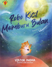 Image of ROBO KICIL MEMBURU BULAN