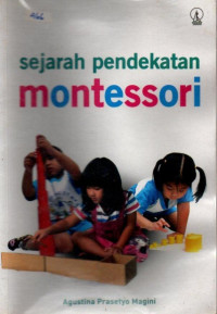 Image of SEJARAH PENDEKATAN MONTESSORI